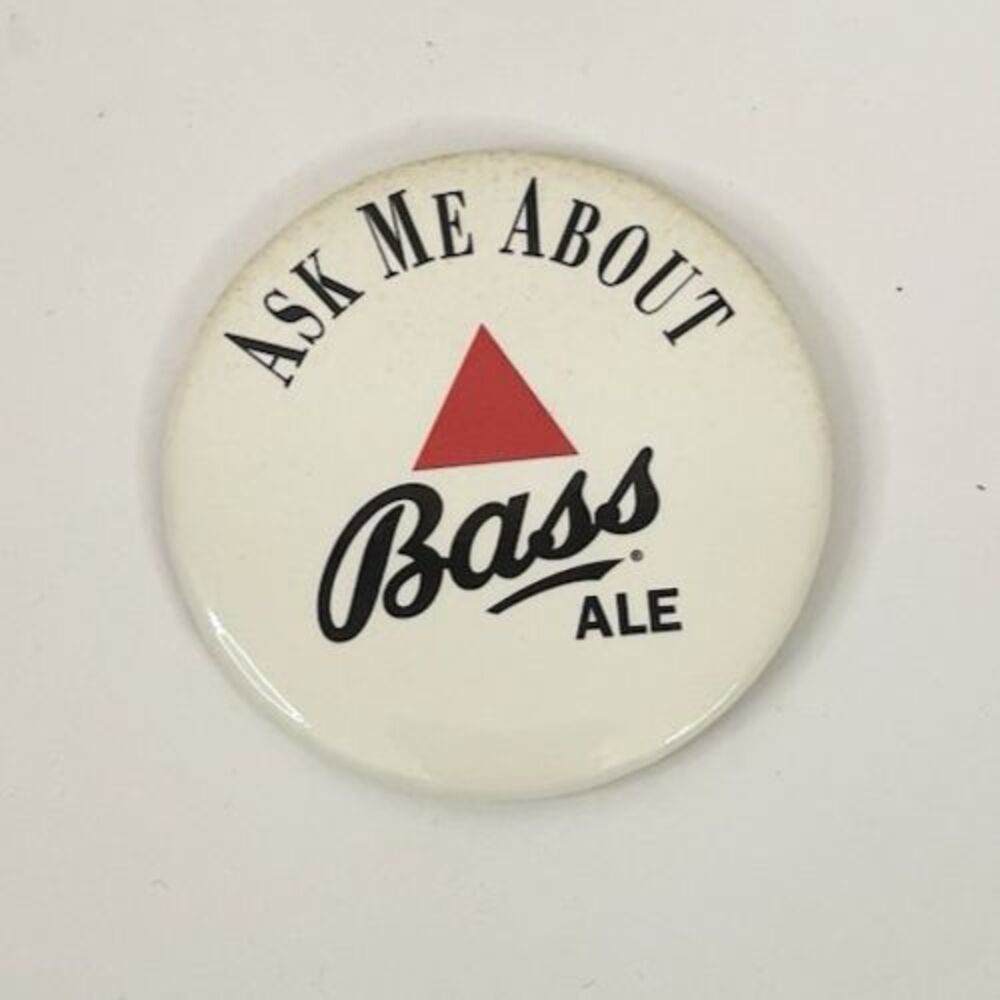 ASK ME ABOUT BASS ALE PIN Bartender Server Beer Alcohol Serving Drinks 2.5"